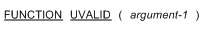 UVALID 関数の一般形式の構文