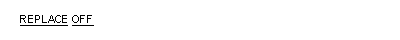REPLACE 文の書き方 2 の一般形式の構文